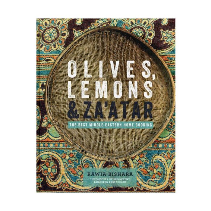 Olives, Lemons & Za' Atar - Cookbook by Rawia Bishara