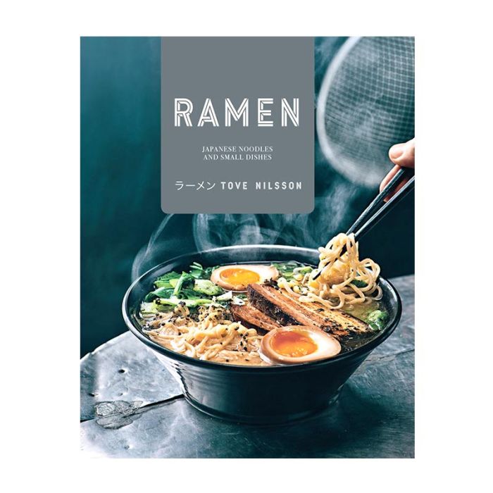 Ramen  Cookbook by Tove Nilsson