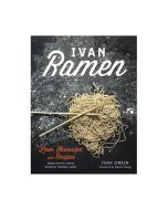 Ivan Ramen - A Cookbook by Ivan Orkin