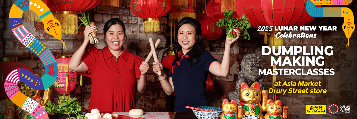 Dumpling Making Masterclasses with Janet’s & Eva Pau at Asia Market Drury St - Jan 25th 2025